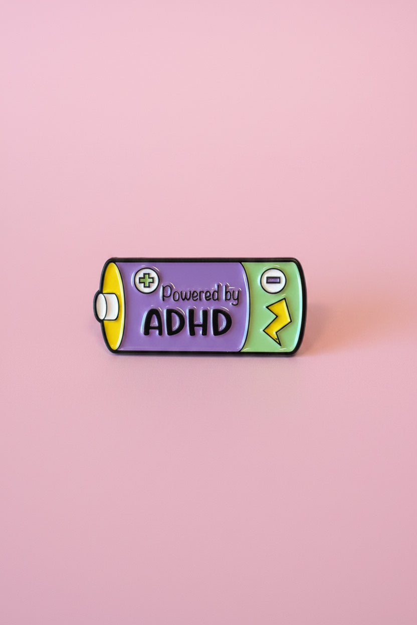 Pin - ”Powered by ADHD”