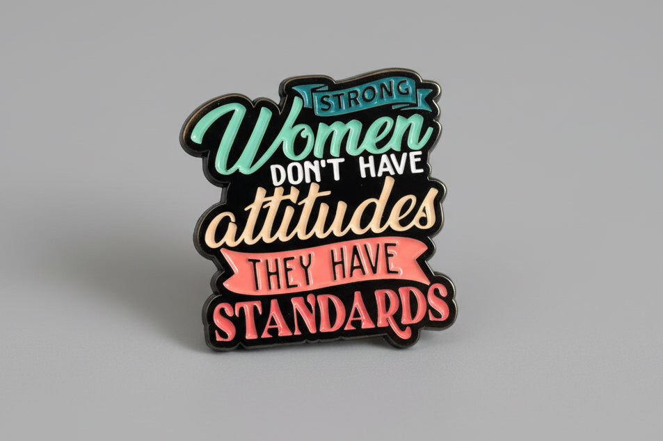 Pin- ”Strong women dont have attitudes..”