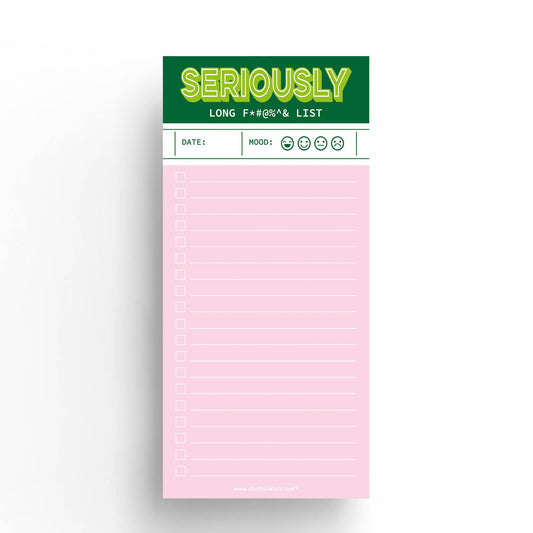 Anteckningsblock - "Serioulsy Long f***** list"