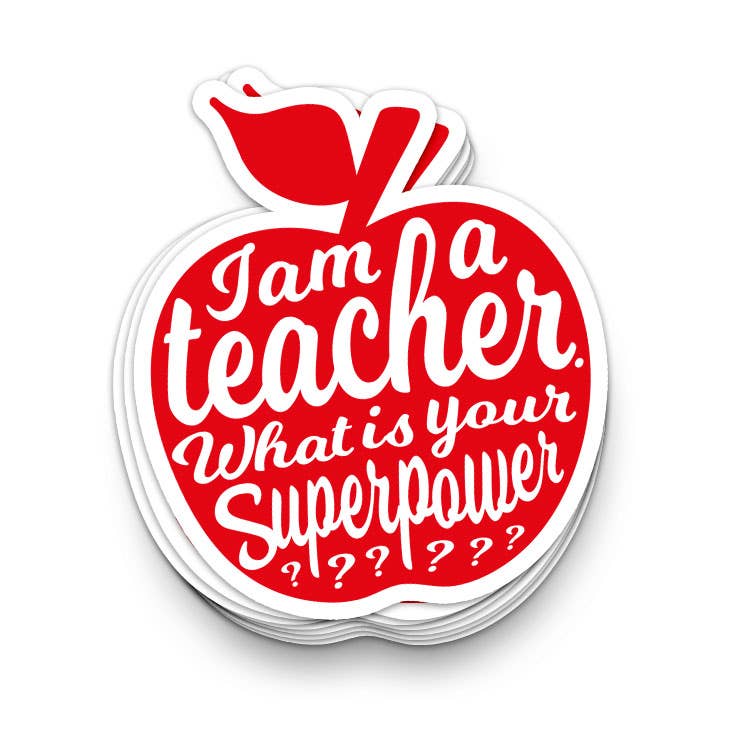 Klistermärke ”I am a teacher, what is your superpower?”