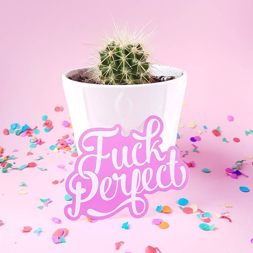 Klistermärke "Fuck Perfect" – Unikt väderbeständigt sticker för alla ytor