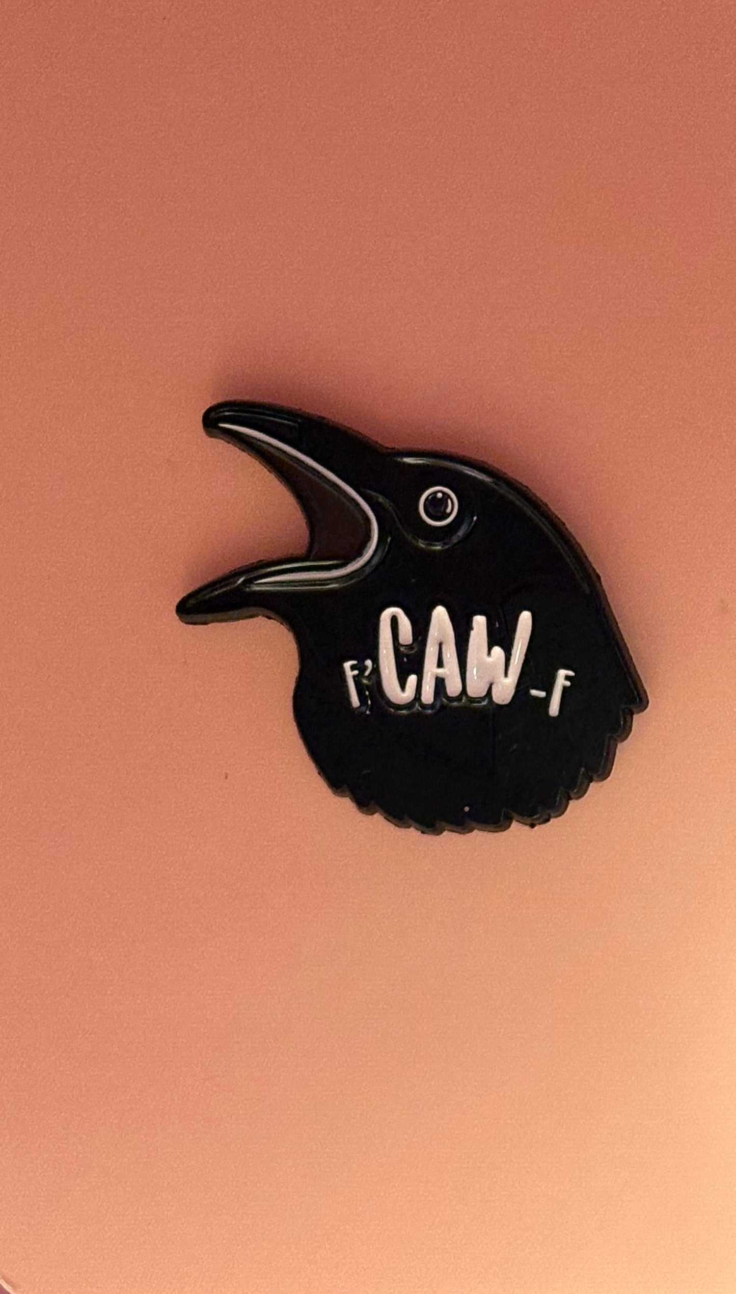 Kawaii Pin med Rolig Text - "F´caw-f"