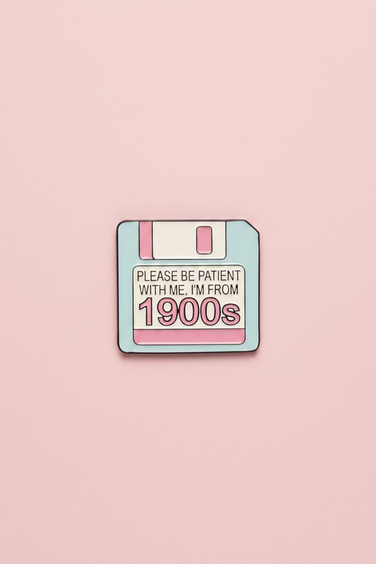 Pin - ”Please be patient with me i’m from the 1900s” Diskett
