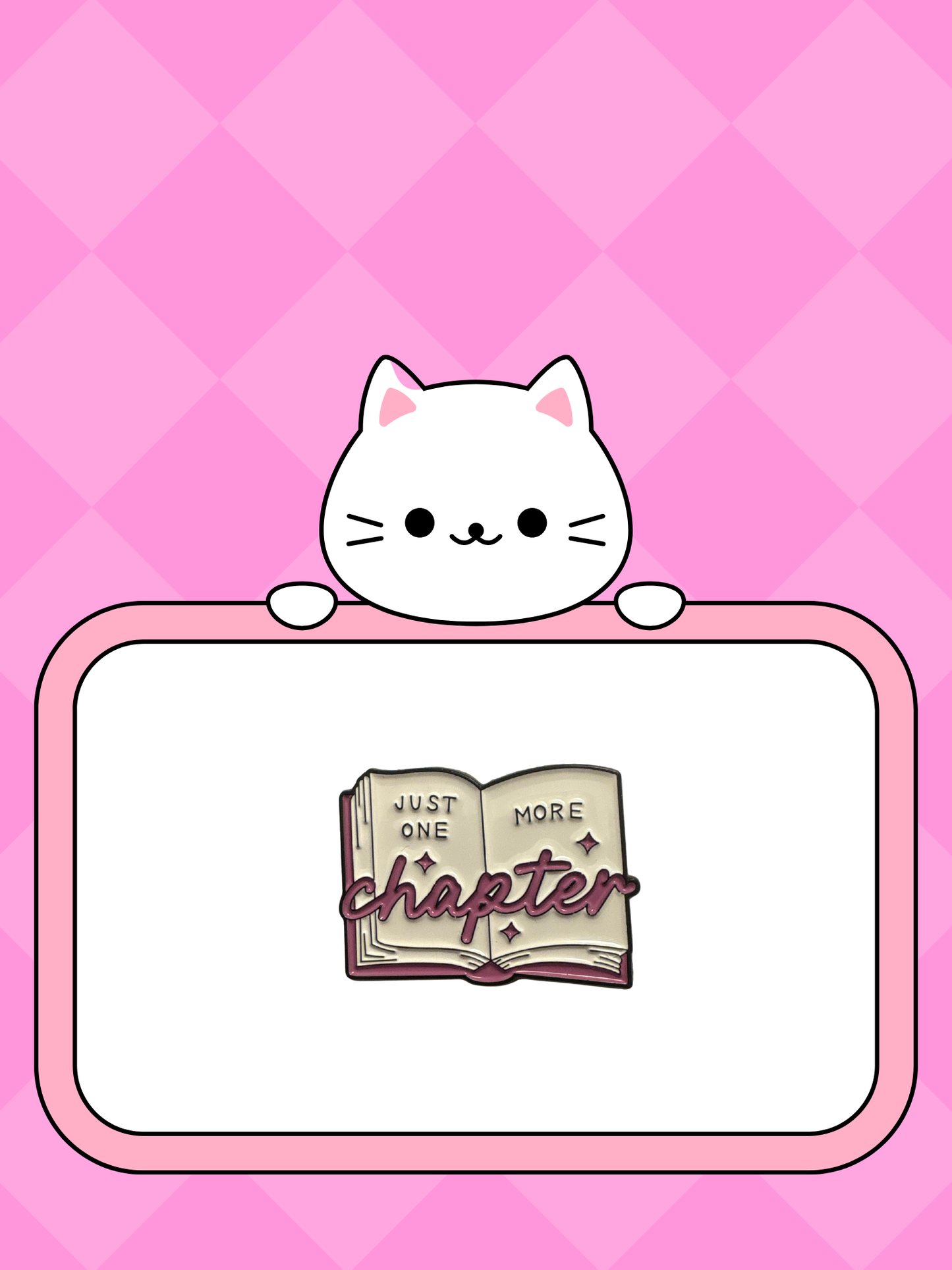 Just one more chapter-Pin