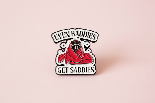Pin - ”Even baddies get saddies” Tvättbjörn