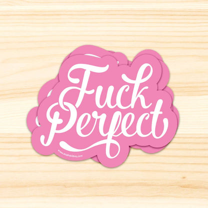 Klistermärke "Fuck Perfect" – Unikt väderbeständigt sticker för alla ytor